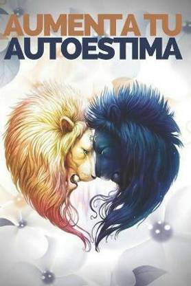Aumenta Tu Autoestima