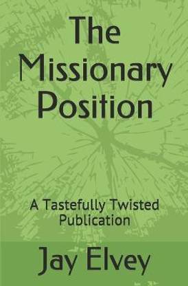 The Missionary Position