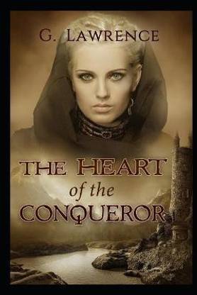 The Heart of the Conqueror