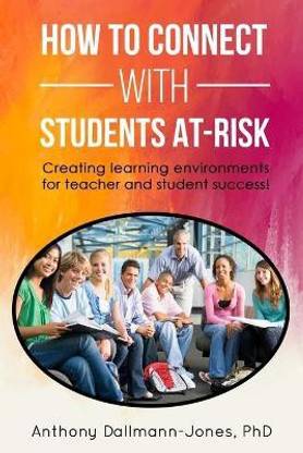 How to Connect with Students At-Risk