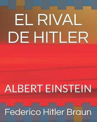 El Rival de Hitler