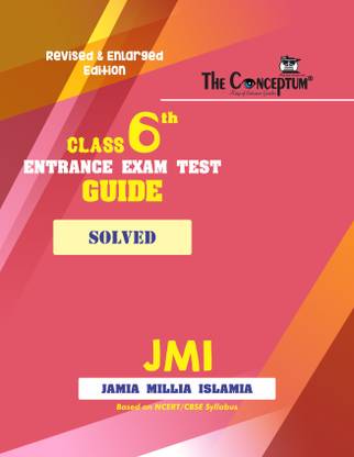 Class 6 JMI Entrance Test Guide (FULLY SOLVED)