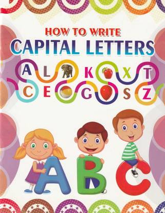 Capital Letter English Alphabet And Words Learning Book For Kids, Reading And Writing Book With Pictures For Children 64 Practice Boxes For Each Letter (English Capital Letter)