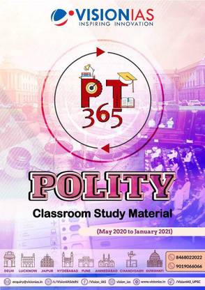 Vision Ias PT 365 Polity Classroom Study Material (Photocopy)