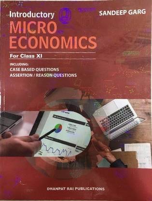 Dhanpat Rai Introductory Micro Economics Class 11 2021-2022 By Sandeep Garg