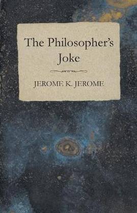 The Philosopher's Joke
