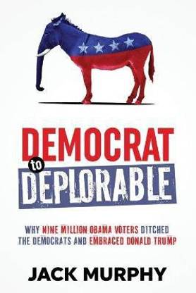 Democrat to Deplorable