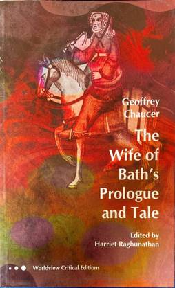 The Wife of Bath's Prologue and Tale