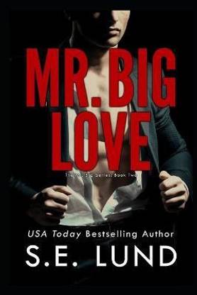 Mr. Big Love