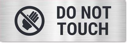Mindcraftz Do not touch here Sign Board Silver color Pack of 3 | 12 x 4 inches Emergency Sign