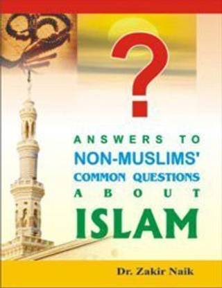 Answers To Non Muslims Common Questions About Islam