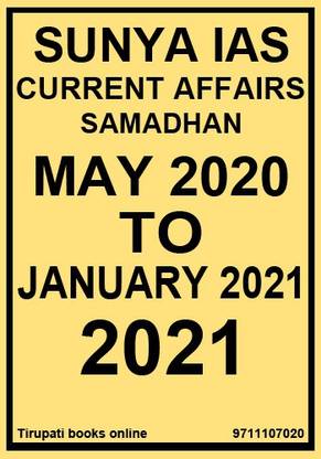 Sunya IAS - Current Affairs - Samadhan - May 2020 To January 2021 - 2021