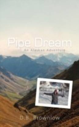 Pipe Dream