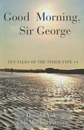 Good Morning, Sir George