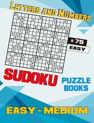 Letters and Numbers Sudoku Puzzle Books Easy To Medium