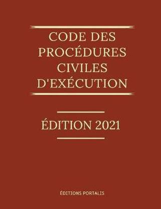Code des procedures civiles d'execution 2021