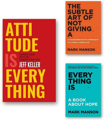 Combo Book 3 : Attitude Is Everything | Everything Is | The Subtle Art Of Not Giving A