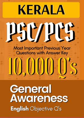 Kerala PCS General Knowledge- Topic Wise Most Important Previous Year GK Questions In English