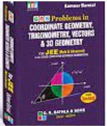 Problems In Coordinate Geometry,trigonometry,vectors & 3d Geometry