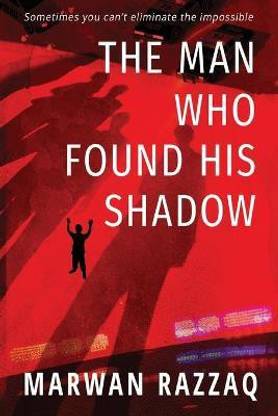 The Man Who Found His Shadow