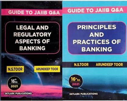 Guide To Jaiib (Q&A ) Legal And Regulatory Aspects Of Banking + Principles And Practices Of Banking 16th Ed 2021