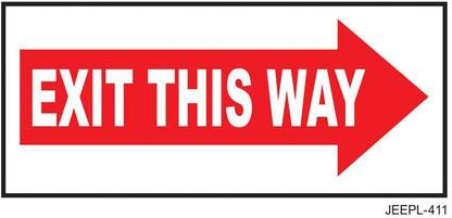 JEEPL EXIT THIS WAY SIGNBOARD, ENTRY EXIT WAY SIGNAGE, WAY OUT SIGNAGE Emergency Sign