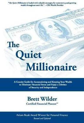 The Quiet Millionaire
