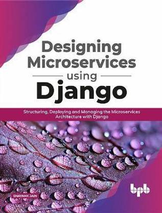 Designing Microservices Using Django
