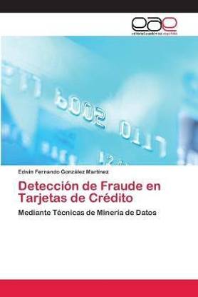 Deteccion de Fraude en Tarjetas de Credito
