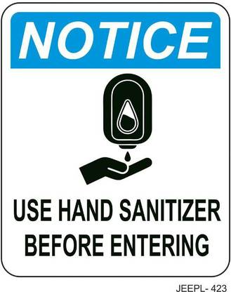 JEEPL NOTICE SIGANAGE BOARD | PLEASE USE HAND SANITIZER, ACP WITH VINYL, 8X10 Emergency Sign