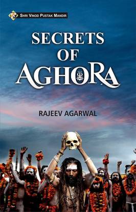 Secrets Of Aghora