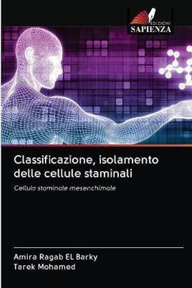 Classificazione, isolamento delle cellule staminali
