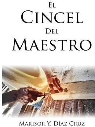 El cincel del Maestro
