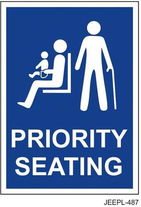 JEEPL PRIORITY SEATING SIGNAGE // ACP WITH VINYL ,14X10 (JE-487) Emergency Sign