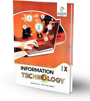 A Textbook of Information Technology(As per latest syllabus prescribed by CBSE) For Class 10
