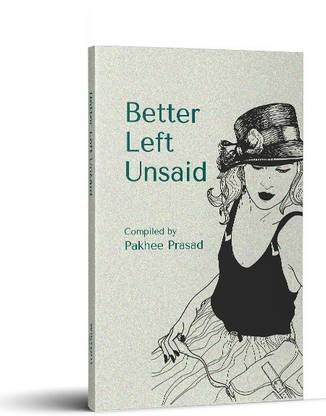Better Left Unsaid