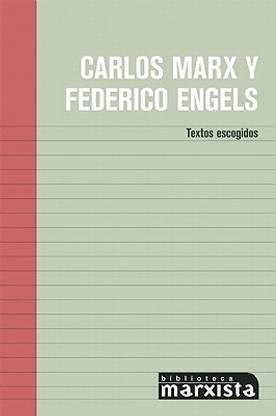 Carlos Marx Y Federico Engels