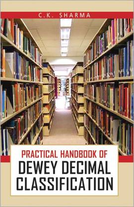 Practical Handbook of Dewey Decimal Classification 01 Edition