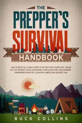 The Preppers Survival Handbook