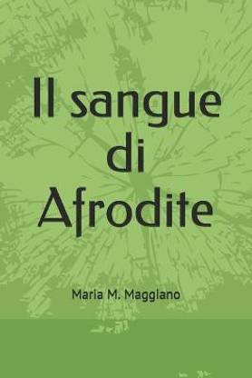 Il sangue di Afrodite