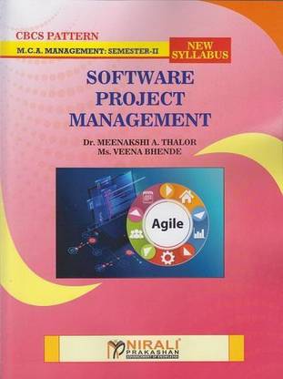 SOFTWARE PROJECT MANAGEMENT - MCA - First Year Semester 2 - CBCS Pattern - As Per SPPU's MCA Regulations 2020