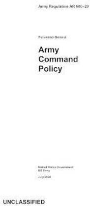 Army Regulation AR 600-20 Army Command Policy July 2020