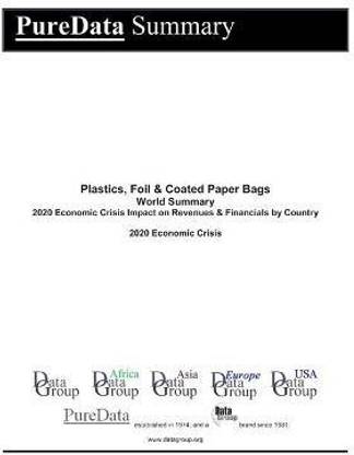 Plastics, Foil & Coated Paper Bags World Summary
