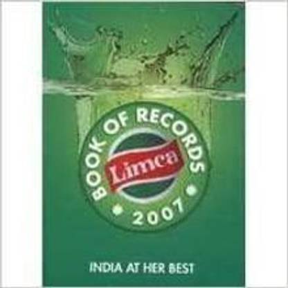 Limca Book Of Records 2007 India At Her Best