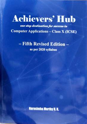 Achievers' Hub Computer Applications Class 10 ICSE
