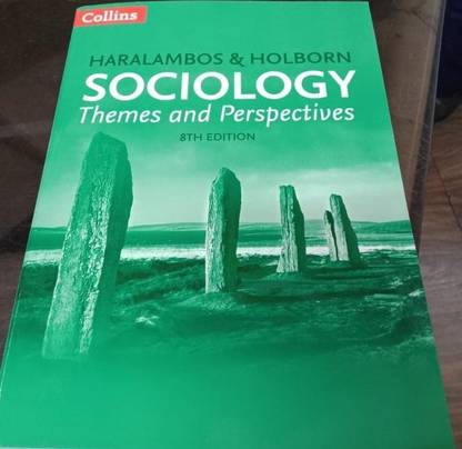 Haralambos & Holborn Sociology 8th Edition