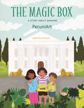 The Magic Box  - A story about banking