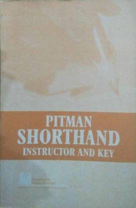 Pitman Shorthand Instructor And Key