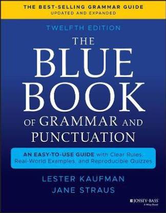 The Blue Book of Grammar and Punctuation