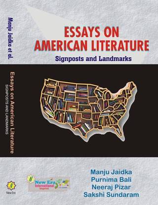 ESSAYS ON AMERICAN LITERATURE: SIGNPOSTS AND LANDMARKS